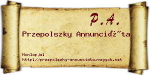 Przepolszky Annunciáta névjegykártya